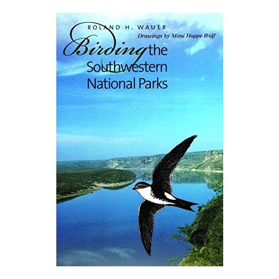 Birding the Southwestern National Parks