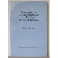 Anonymous interpolations in Aelfric's Lives of saints