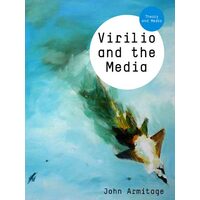 Virilio And The Media