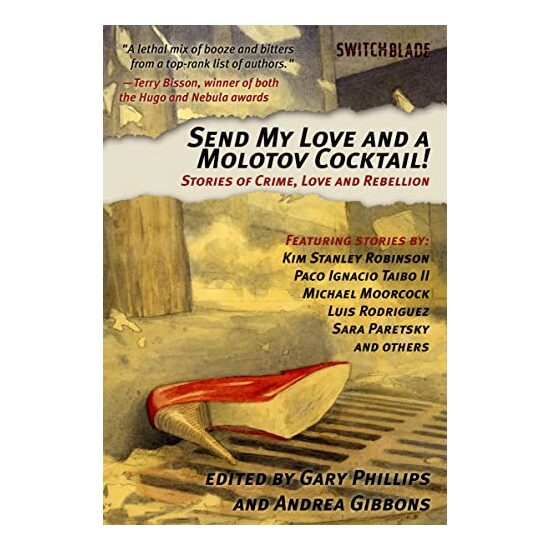 Send My Love And A Molotov Cocktail