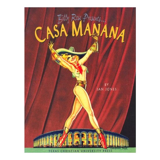 Billy Rose Presents-- Casa Mañana - Imagine 1