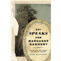 Who Speaks for Margaret Garner?