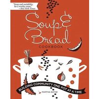 The Soup & Bread Cookbook