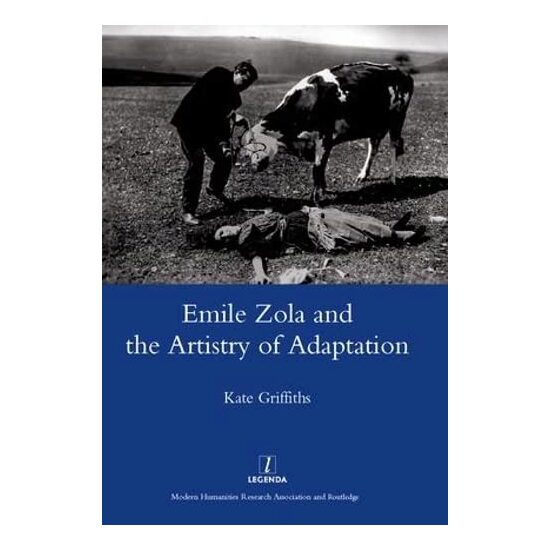 Emile Zola and the artistry of adaptation