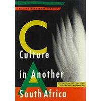 Culture in Another South Africa