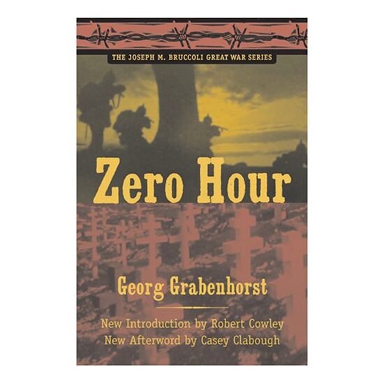 Zero Hour (The Joseph M. Bruccoli Great War Series) - Imagine 1