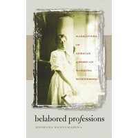 Belabored Professions