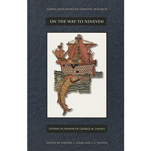 On the Way to Nineveh, Steven L. Cook