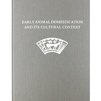 Early Animal Domestication And Its Cultural Context