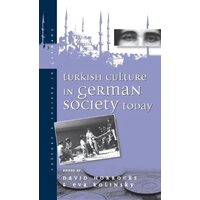 Turkish Culture in German Society Today