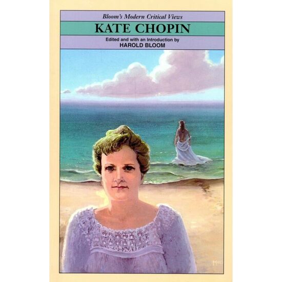 Kate Chopin (Bloom's Modern Critical Views) - Imagine 1