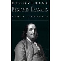 Recovering Benjamin Franklin