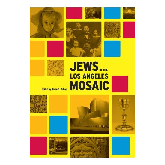 Jews in the Los Angeles Mosaic