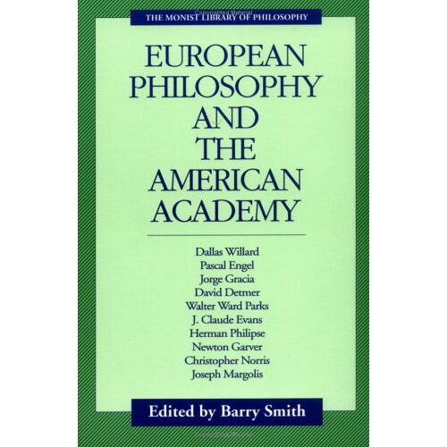 European Philosophy and the American Academy