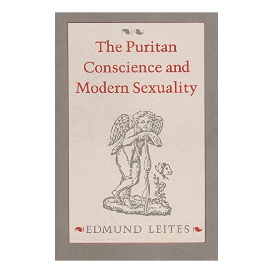 The Puritan Conscience and Modern Sexuality