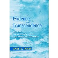 Evidence and Transcendence