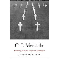 G. I. Messiahs