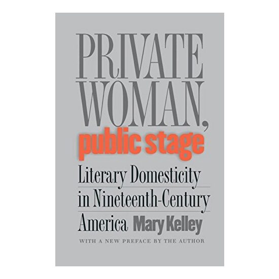 Private Woman, Public Stage