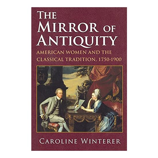 The Mirror of Antiquity