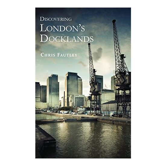 Discovering London's Docklands - Imagine 1
