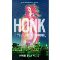 Honk If You Love Aphrodite