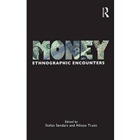 Money: Ethnographic Encounters