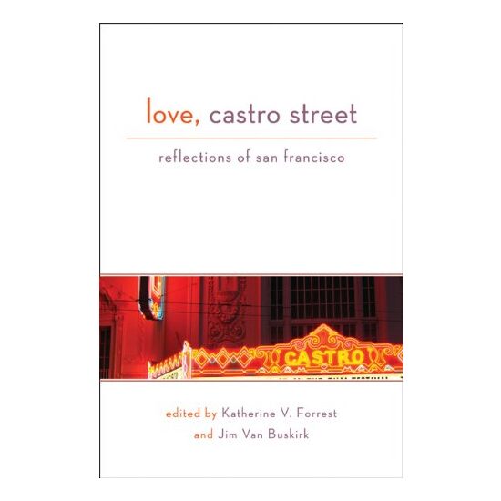 Love, Castro Street