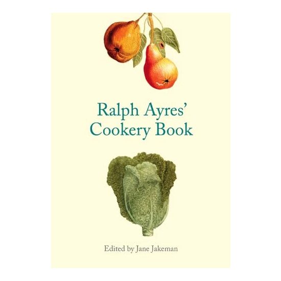 Ralph Ayres' Cookery Book