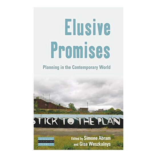Elusive Promises Planning In The Contemporary World