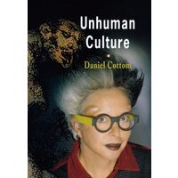 Unhuman Culture