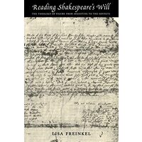 Reading Shakespeare's Will
