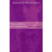 Valentin Tomberg & Anthroposophy
