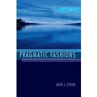 Pragmatic Fashions