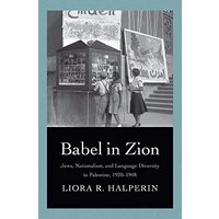 Babel in Zion