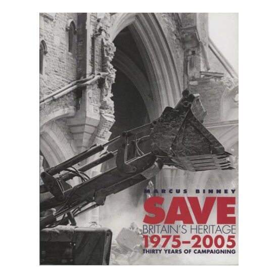 Save Britian's Heritage 1975 - 2000