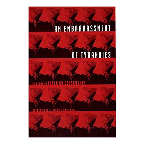 An Embarrassment of Tyrannies