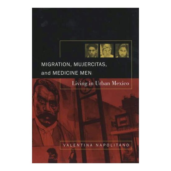 Migration, Mujercitas, and Medicine Men - Imagine 1
