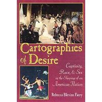 Cartographies of Desire