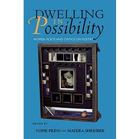 Dwelling in Possibility