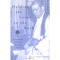 Holding the Lotus to the Rock