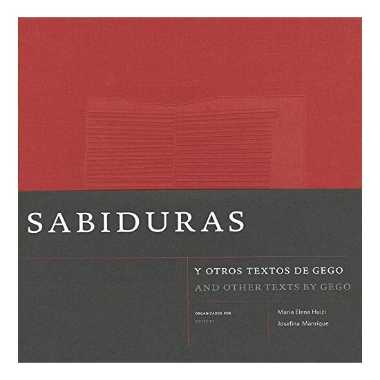 Sabiduras and Other Texts by Gego