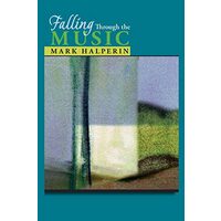 Falling Through the Music