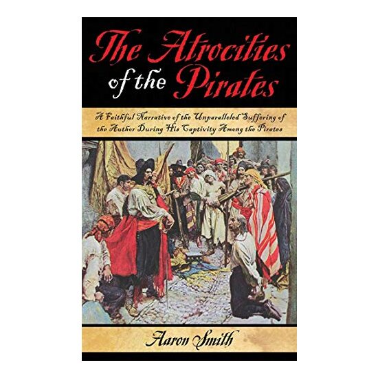 The atrocities of the pirates