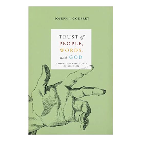 Trust of people, words, and God