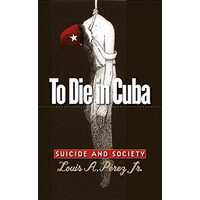 To Die in Cuba