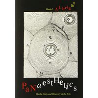 Panaesthetics On The Unity And Diversity Of The Arts