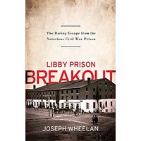 Libby Prison Breakout