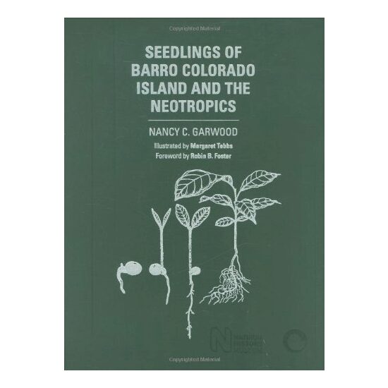 Seedlings of Barro Colorado Island and the neotropics
