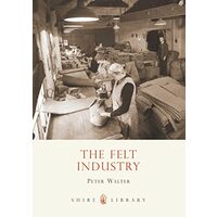 The Felt Industry, Peter Walter