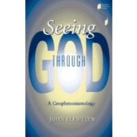 Seeing Through God